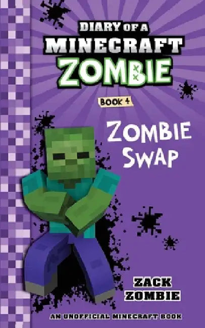 Diary of a Minecraft Zombie Book 4: Zombie Swap by Zombie, Zack