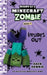 Diary of a Minecraft Zombie Book 11: Insides Out by Zombie, Zack