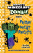 Diary of a Minecraft Zombie, Book 13: Friday Night Frights by Zombie, Zack