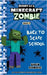 Diary of a Minecraft Zombie Book 8: Back to Scare School by Zombie, Zack