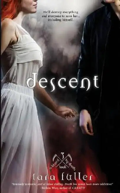 Descent by Tara Fuller