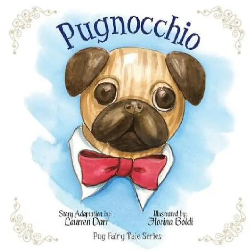 Pugnocchio by Laurren Darr