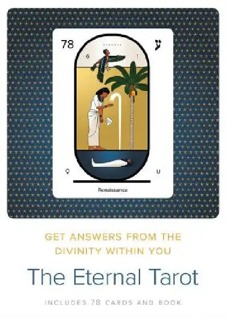 The Eternal Tarot: Get Answers from the Divinity Within You by Glorian Publishing