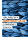 Teaching in a Competency-Based Elementary School: The Marzano Academies Model (Collaborative Teaching Strategies for Competency-Based Education in Ele by Robert J. Marzano