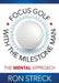 Focus Golf with the Milestone Man: The Mental Approach by Ron Streck