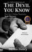 The Devil You Know by Steven Henry