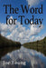 The Word for Today by Joe Young
