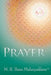 Prayer by M. R. Bawa Muhaiyaddeen (Ral ).