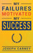 My Failures Motivated My Success by Joseph Carney