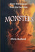 Monsters: Short Monologues from the Dark Side by Chris Bullard