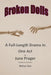 Broken Dolls by June Prager