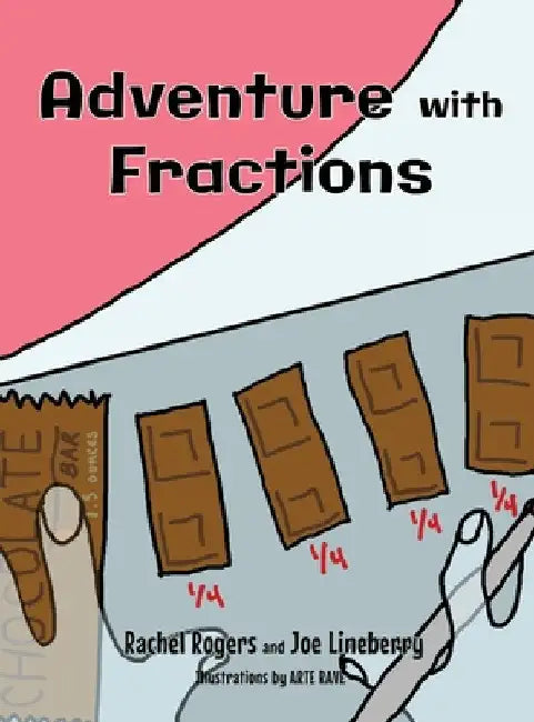 Adventure with Fractions by Rachel Rogers