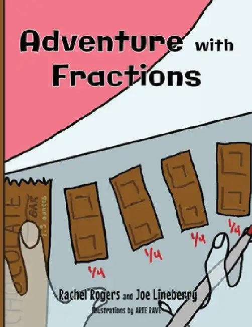 Adventure with Fractions by Rachel Rogers