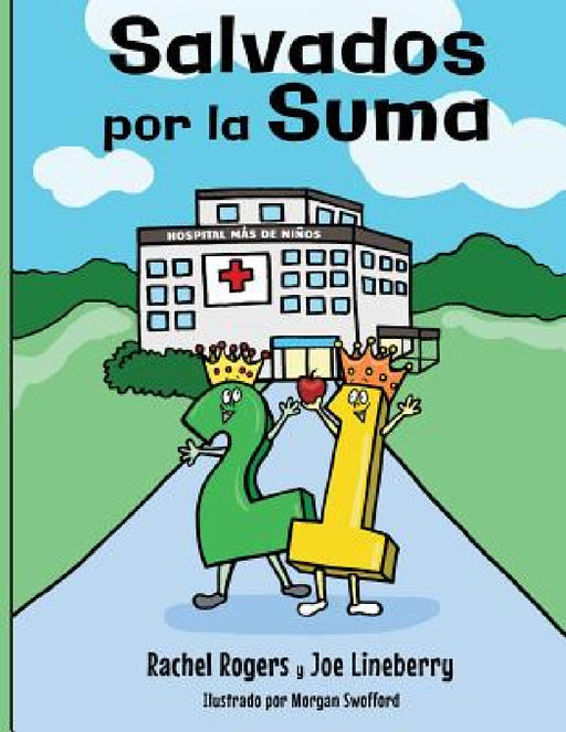 Salvados por la Suma by Rachel Rogers, Joe Lineberry, Morgan Swofford