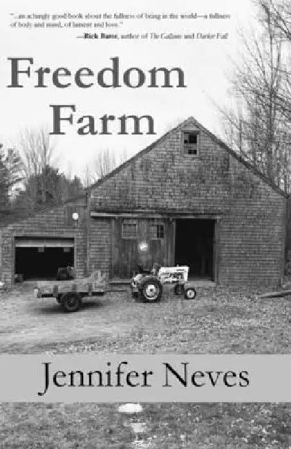 Freedom Farm by Jennifer Neves