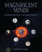 Magnificent Minds: 16 Pioneering Women in Science and Medicine by Pendred Noyce