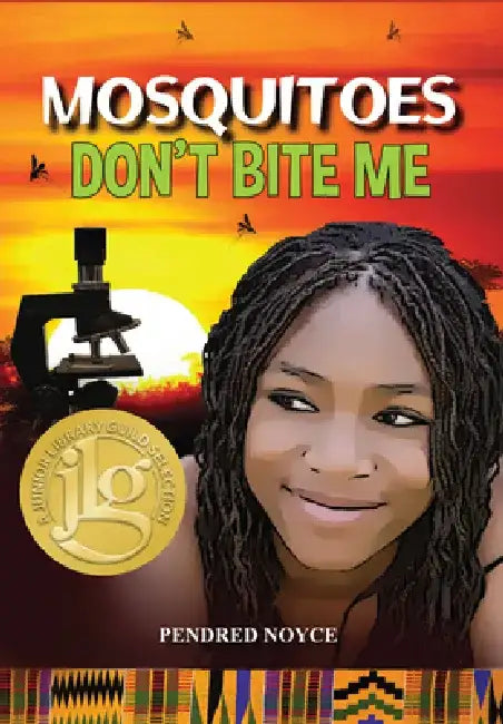 Mosquitoes Don't Bite Me by Pendred Noyce