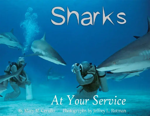 Sharks at Your Service by Mary Cerullo