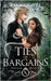 Ties of Bargains by Grayce, Tara