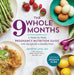 The Whole 9 Months: A Week-By-Week Pregnancy Nutrition Guide with Recipes for a Healthy Start by Jennifer Lang