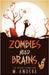 Zombies Need Brains by Anders, M.