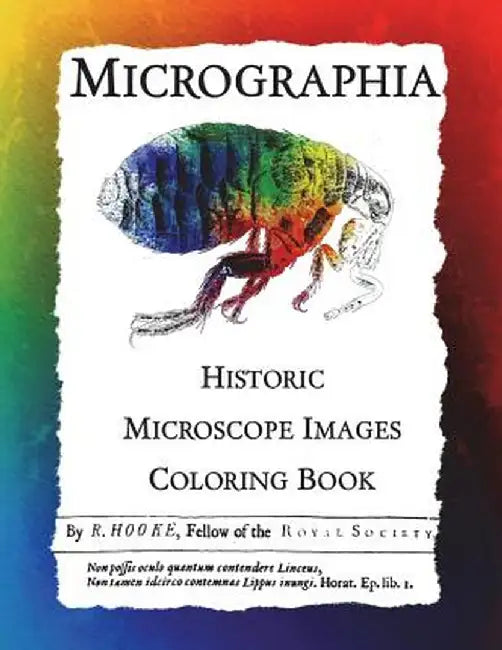 Micrographia: Historic Microscope Images Coloring Book by Frankie Bow