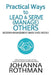 Practical Ways to Lead & Serve (Manage) Others: Modern Management Made Easy, Book 2 by Johanna Rothman