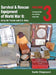 Survival & Rescue Equipment of World War II-Army Air Forces and U.S. Navy Vol.3: Emergency Kits, First Aid Kits, Ration Kits by Clingenpeel, Dustin