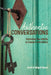 Authentic Conversations: Unlocking Your Ability to Connect with Others by Scott Doust