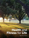Health and Fitness for Life - Dev 2 by Raschel Larsen