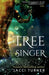 Tree Singer by Jacci Turner