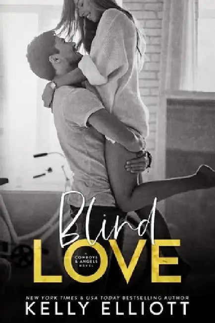 Blind Love by Kelly Elliott