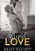 Blind Love by Kelly Elliott