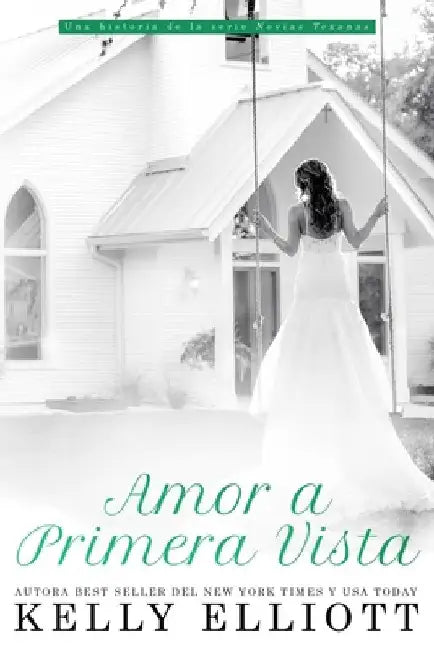 Amor a primera vista by Elliott, Kelly