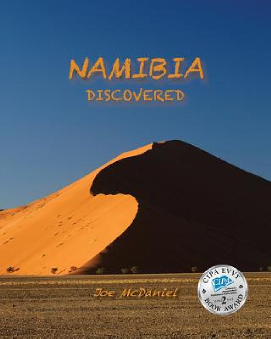 Namibia Discovered by Joe McDaniel