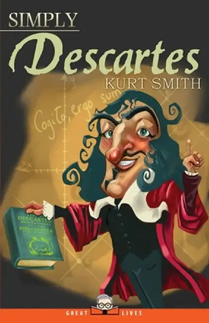 Simply Descartes by Kurt Smith