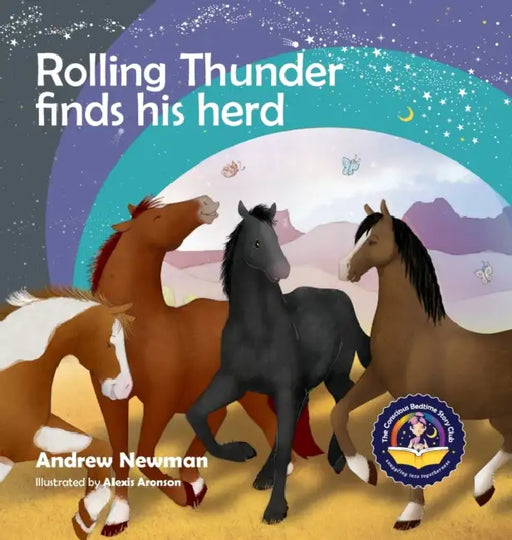 Rolling Thunder Finds His Herd: Reducing kids' anxiety in new environments by Andrew Newman, Alexis Aronson