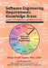 Software Engineering Requirements Knowledge Areas: Volyme 1: The Engineering of Software Systems by Richard Hall Thayer