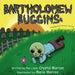 Bartholomew Buggins: A Zombie with Different Cravings by Marie Marcos