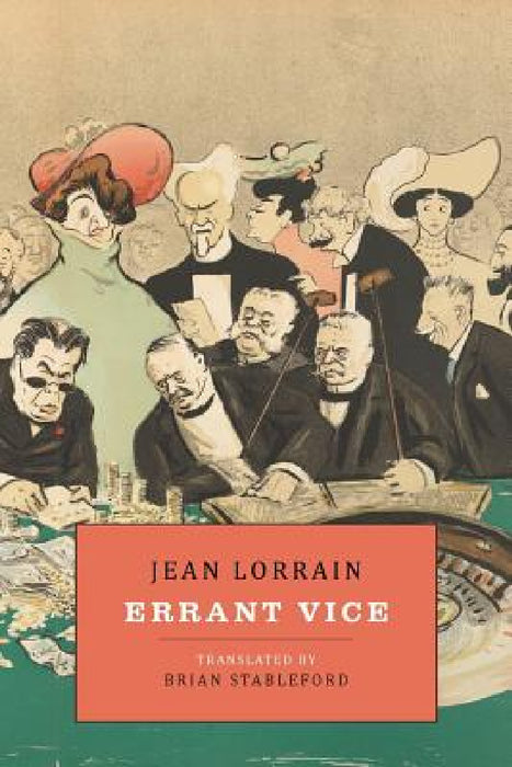 Errant Vice by Jean Lorrain, Brian Stableford