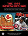 The 1986 Boston Red Sox: There Was More Than Game Six by Leslie Heaphy