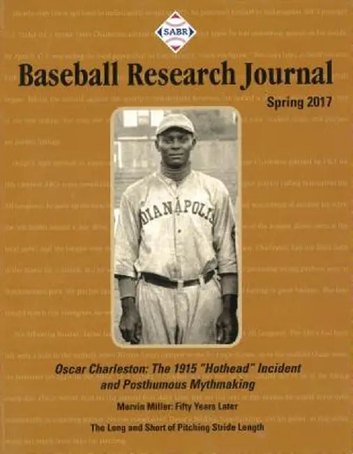 Baseball Research Journal (Brj), Volume 46 #1 by Society for American Baseball Research (