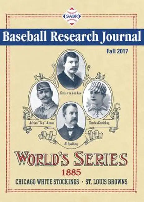 Baseball Research Journal (Brj), Volume 46 #2 by Society for American Baseball Research (