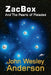 ZacBox and the Pearls of Pleiades by John Wesley Anderson