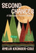 Second Chances: A Toki Tooley Mystery Series by Amelia Kronser-Cole