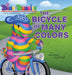 The Bicycle of Many Colors by Aunt Eeebs, Sprout, Sprout