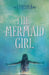 The Mermaid Girl by Xequina