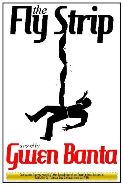 The Fly Strip by Gwen Banta