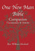 One New Man Bible Companion: Commentary and Articles by William Morford
