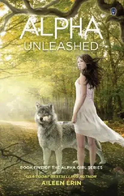 Alpha Unleashed by Aileen Erin